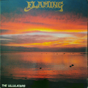 Ullulators - Flaming Khaos